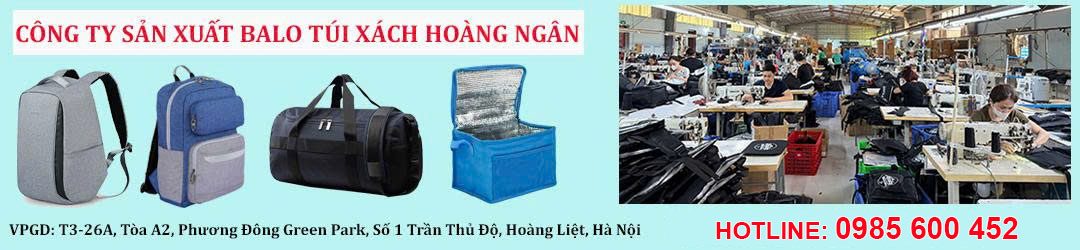 Công ty sản xuất balo túi xách, may balo túi xách, sản xuất balo quà tặng, sản xuất balo túi xuất khẩu – Hotline: 0985 600 452
